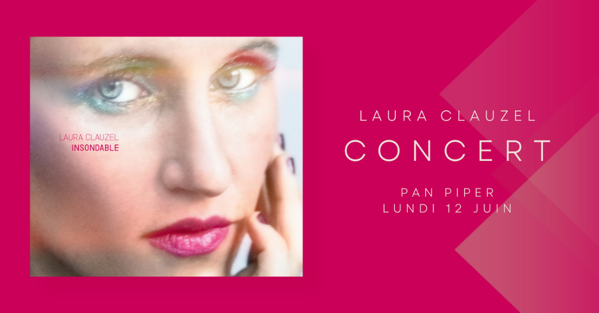 Laura Clauzel : Insondable
